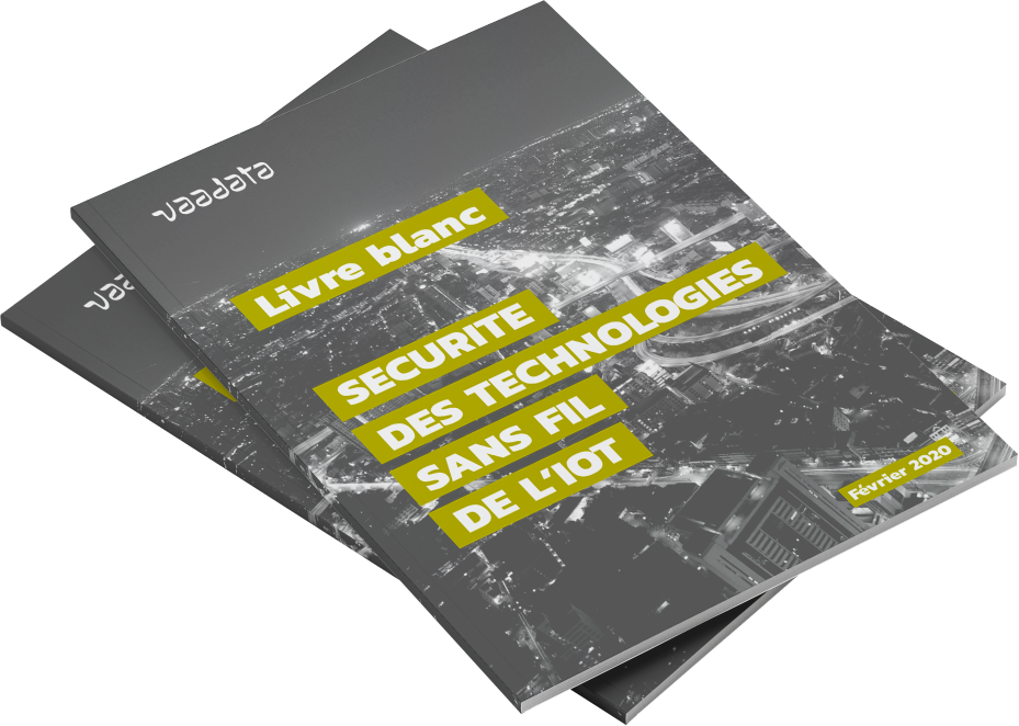 Livre blanc IoT_Vaadata Livre blanc IoT_Vaadata